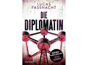 9783734109508 - Die Diplomatin - Lucas Fassnacht Taschenbuch