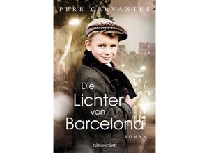 9783734112362 - Die Lichter von Barcelona - Pere Cervantes Taschenbuch