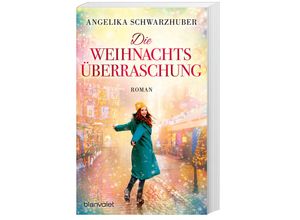 9783734112393 - Die Weihnachtsüberraschung - Angelika Schwarzhuber Taschenbuch