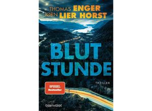 9783734112607 - Blutstunde   Alexander Blix und Emma Ramm Bd5 - Thomas Enger Jørn Lier Horst Taschenbuch