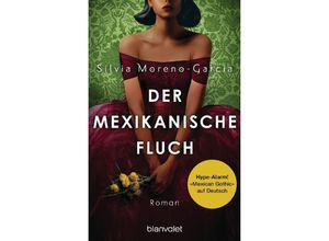 9783734112850 - Der mexikanische Fluch - Silvia Moreno-Garcia Taschenbuch