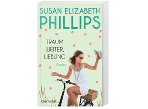 9783734112973 - Träum weiter Liebling!   Chicago Stars Bd4 - Susan Elizabeth Phillips Taschenbuch