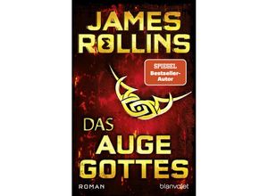 9783734113024 - Das Auge Gottes   Sigma Force Bd9 - James Rollins Taschenbuch