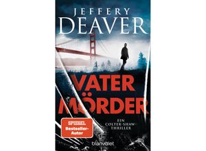 9783734113345 - Vatermörder   Colter Shaw Bd3 - Jeffery Deaver Taschenbuch