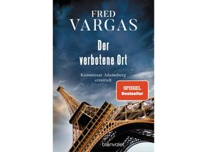 9783734113536 - Der verbotene Ort   Kommissar Adamsberg Bd6 - Fred Vargas Taschenbuch