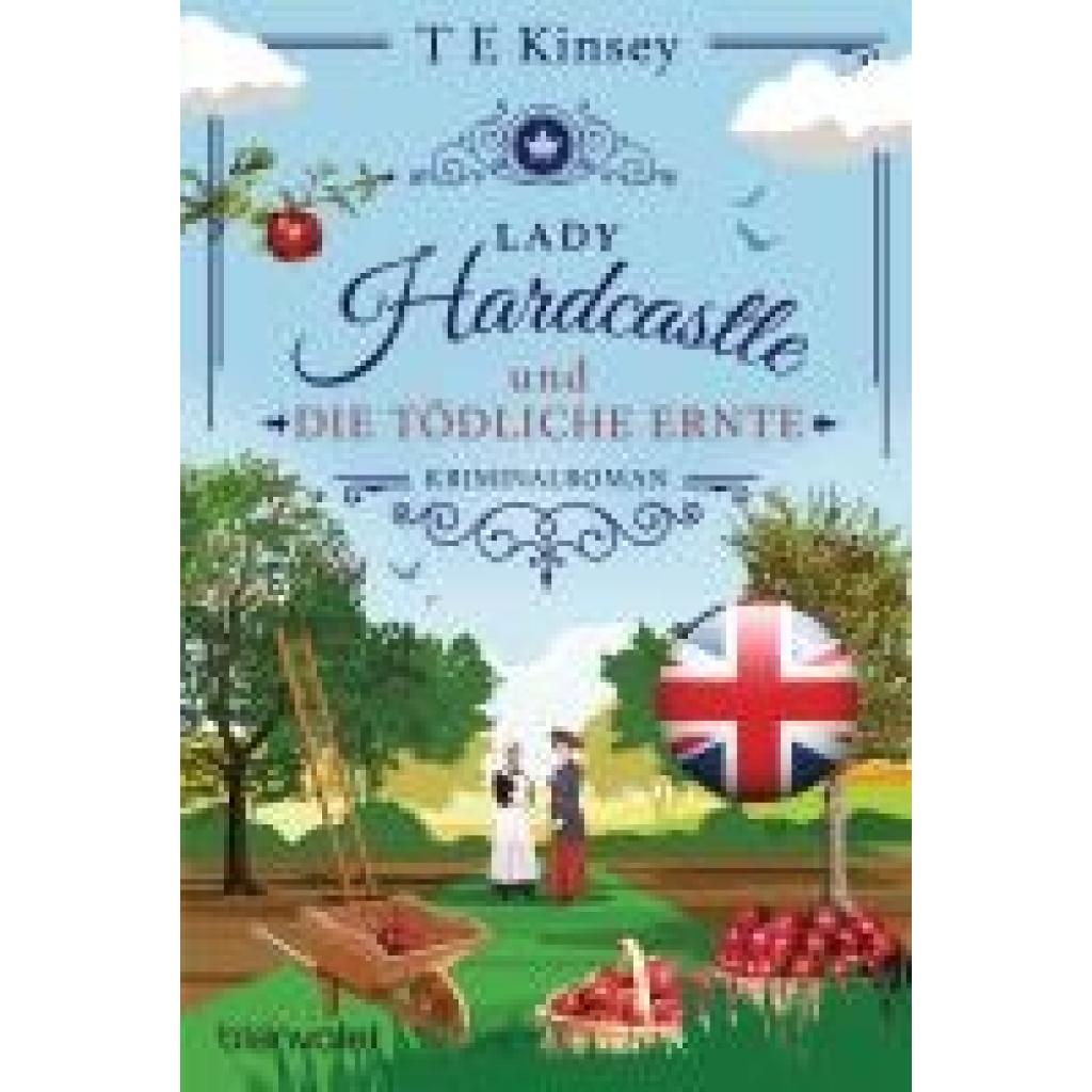 9783734113789 - Kinsey T E Lady Hardcastle und die tödliche Ernte