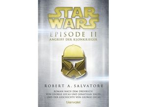 9783734160639 - Star Wars(TM) - Episode II - Angriff der Klonkrieger   Star Wars Bd2 - RA Salvatore Taschenbuch