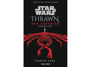 9783734163296 - Teurer Sieg   Star Wars Thrawn - Der Aufstieg Bd3 - Timothy Zahn Taschenbuch