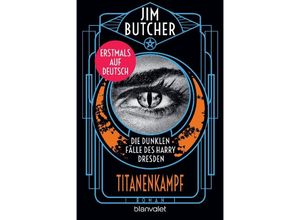 9783734163784 - Titanenkampf   Die dunklen Fälle des Harry Dresden Bd17 - Jim Butcher Taschenbuch