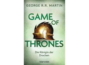 9783734164002 - Die Königin der Drachen   Game of Thrones Bd6 - George R R Martin Taschenbuch