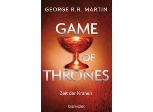 9783734164019 - Zeit der Krähen   Game of Thrones Bd7 - George R R Martin Taschenbuch