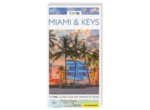 9783734207518 - TOP10 Reiseführer Miami & Keys - Jeffrey Kennedy Kartoniert (TB)