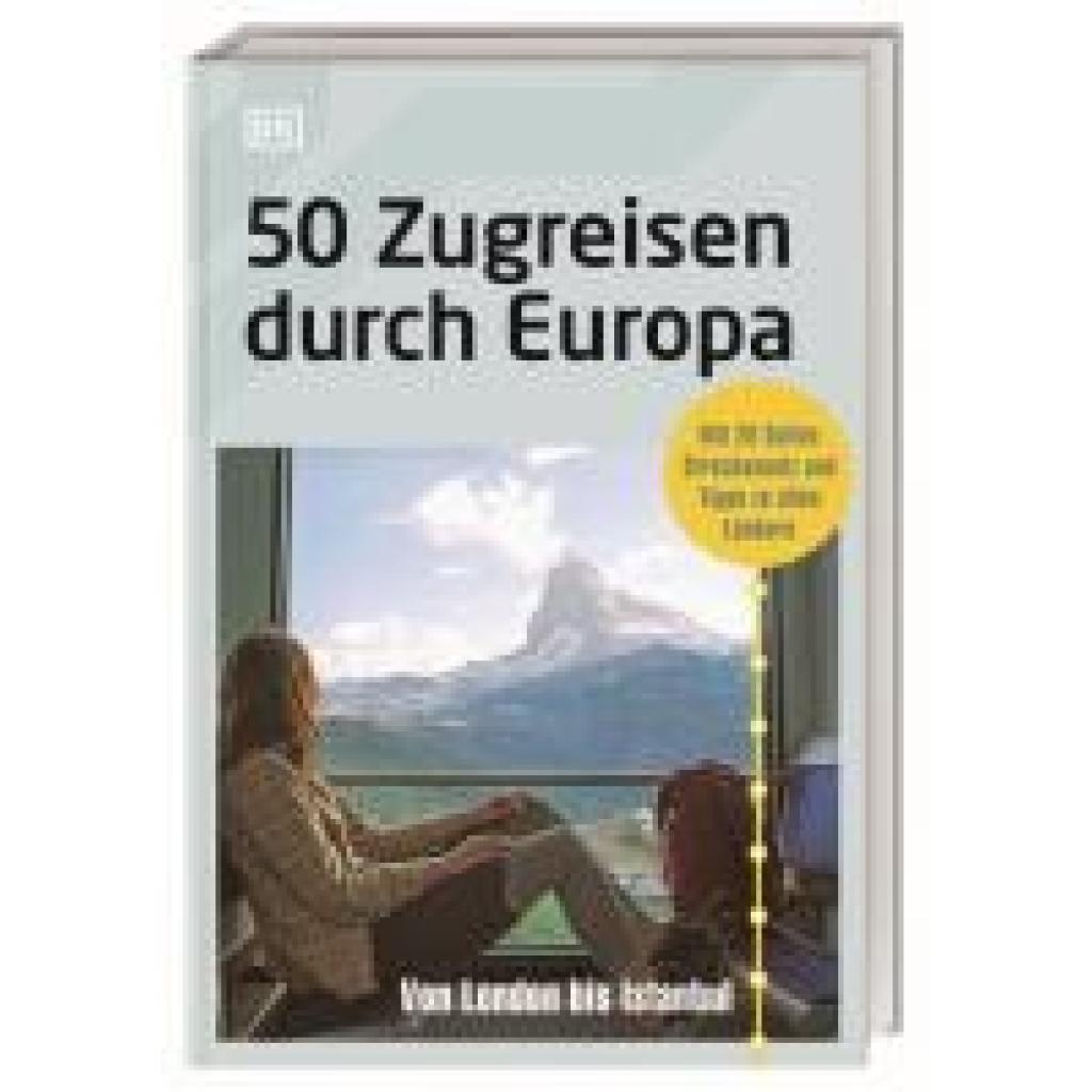 9783734207754 - 50 Zugreisen durch Europa