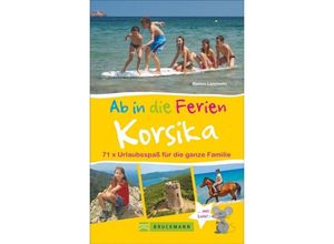 9783734302855 - Ab in die Ferien - Korsika - Marion Landwehr Kartoniert (TB)