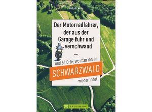 9783734304590 - Der Motorradfahrer der aus der Garage fuhr und verschwand - Nadja Eckerle Kartoniert (TB)