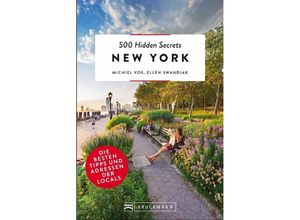 9783734312830 - New York   500 Hidden Secrets Bd11 - Michiel Vos Ellen Swandiak Kartoniert (TB)