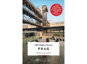 9783734314605 - Prag   500 Hidden Secrets Bd17 - Vendula Havlikova Kartoniert (TB)