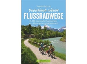 9783734318580 - Deutschlands schönste Flussradwege - Thorsten Brönner Kartoniert (TB)