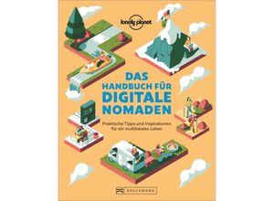 9783734319945 - Lonely Planet   Das Handbuch für digitale Nomaden - Lonely Planet Kartoniert (TB)