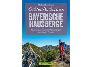 9783734320507 - Entdeckertouren Bayerische Hausberge - Michael Kleemann Kartoniert (TB)