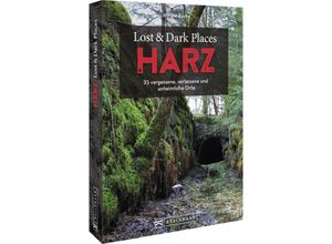 9783734320804 - Lost & Dark Places Harz - Miriam Fuchs Kartoniert (TB)