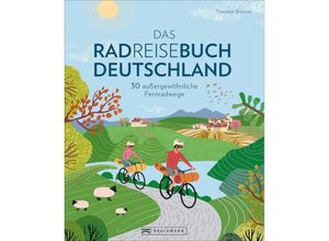 9783734321535 - Das Radreisebuch Deutschland - Thorsten Brönner Gebunden