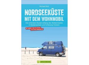 9783734323072 - Nordseeküste mit dem Wohnmobil - Michael Moll Kartoniert (TB)