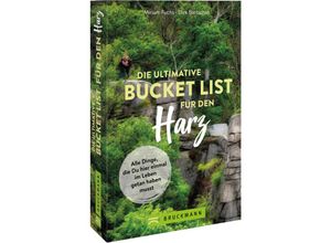 9783734323218 - Die ultimative Bucket List für den Harz - Miriam Fuchs Kartoniert (TB)