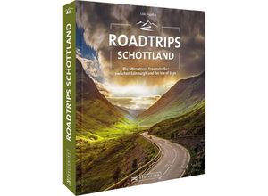 9783734325212 - Roadtrips Schottland - Udo Haafke Kartoniert (TB)