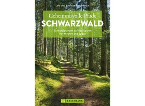 9783734328329 - Geheimnisvolle Pfade Schwarzwald - Lars Freudenthal Kartoniert (TB)