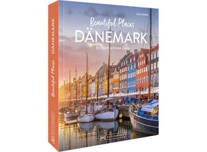 9783734329036 - Beautiful Places Dänemark - Udo Haafke Gebunden