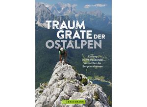 9783734329074 - Traumgrate der Ostalpen - Michael Pröttel Kartoniert (TB)