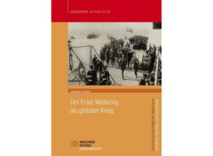 9783734405440 - Der Erste Weltkrieg als globaler Krieg - Andreas Frings Kartoniert (TB)