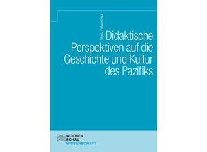 9783734416156 - Didaktische Perspektiven auf die Geschichte und Kultur des Pazifiks Taschenbuch