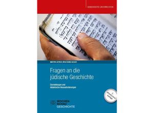 9783734416316 - Fragen an die jüdische Geschichte - Wolfgang Geiger Martin Liepach Kartoniert (TB)