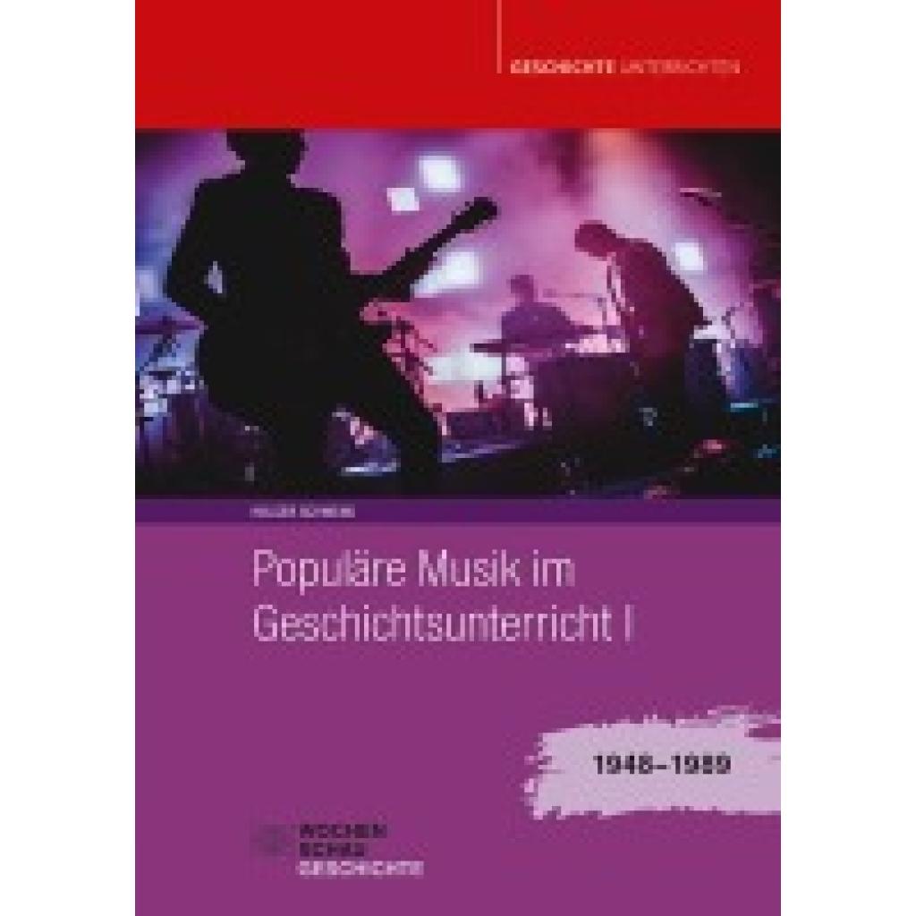 9783734416514 - Schmenk Holger Populäre Musik im Geschichtsunterricht 1