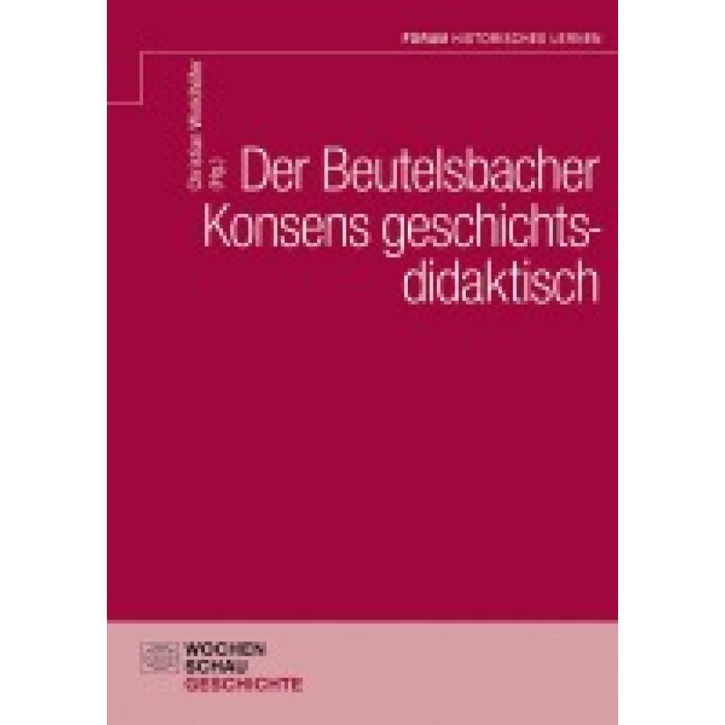 9783734416606 - Der Beutelsbacher Konsens geschichtsdidaktisch