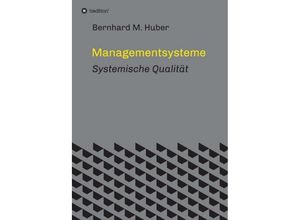 9783734500329 - Managementsysteme - Bernhard M Huber Kartoniert (TB)