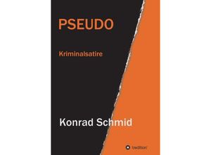 9783734500480 - Pseudo - Konrad Schmid Kartoniert (TB)