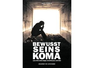 9783734502040 - Bewusstseinskoma - Barry Jünemann Kartoniert (TB)