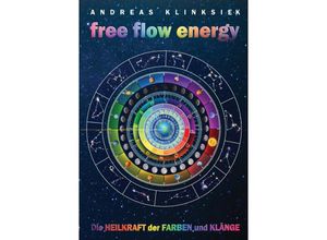 9783734502743 - free flow energy - Andreas Klinksiek Kartoniert (TB)