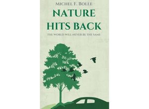 9783734504938 - NATURE HITS BACK - Michel F Bolle Kartoniert (TB)