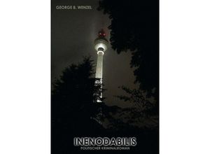 9783734505331 - INENODABILIS - George B Wenzel Kartoniert (TB)