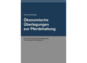 9783734507496 - Ökonomische Überlegungen zur Pferdehaltung - Gerda Rosenberger Kartoniert (TB)