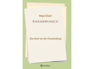 9783734507984 - Kinderwunsch - Maja Glück Kartoniert (TB)