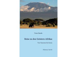 9783734512308 - Reise zu den Geistern Afrikas - Trutz Hardo Gebunden