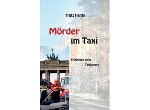 9783734512551 - Mörder im Taxi - Trutz Hardo Kartoniert (TB)