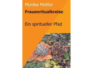 9783734514050 - Frauenritualkreise - Monika Molitor Kartoniert (TB)