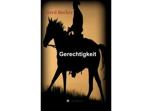 9783734519079 - Gerechtigkeit - Gerd Becker Kartoniert (TB)