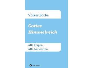 9783734520679 - Gottes Himmelreich - Volker Borbe Kartoniert (TB)